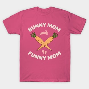 Funny bunny mommy T-Shirt